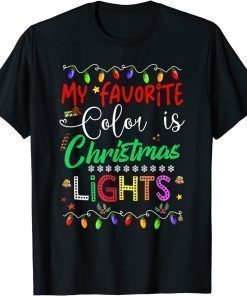 2022 My Favorite Color Is Christmas Lights Family Funny Xmas Men T-Shirt