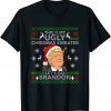Let's Go Brandon Trump Ugly Christmas Sweat gift T-Shirt