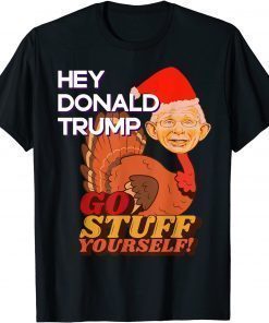 Tony Turkey Fauci Lied Fire Fauci Christmas Donald Trump Hey Donald Trump T-Shirt