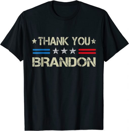 T-Shirt Thank you Brandon Joe Biden