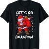 Dabbing Santa Let's Go Branson Brandon Christmas Pajama Funny T-Shirt
