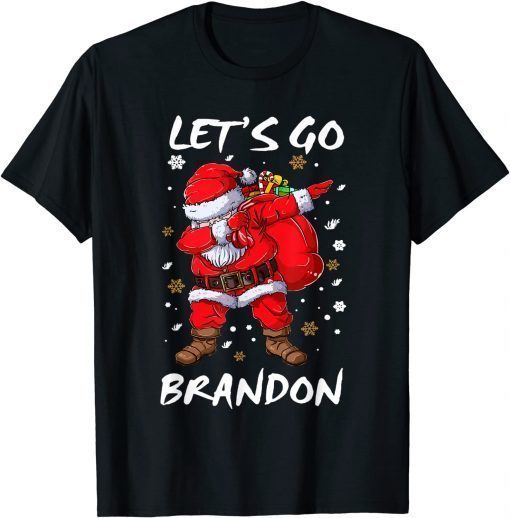 Dabbing Santa Let's Go Branson Brandon Christmas Pajama Funny T-Shirt
