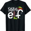 T-Shirt Sister Elf Christmas Party Matching Family Pajama Pjs Funny