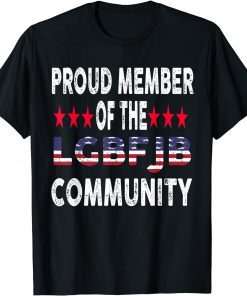 T-Shirt Mens US FLAG Republicans Proud Member Of LGBFJB Community