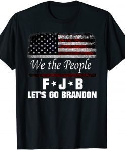 Vintage American Flag F Joe Brandon Anti Liberal Let's Go Funny T-Shirt