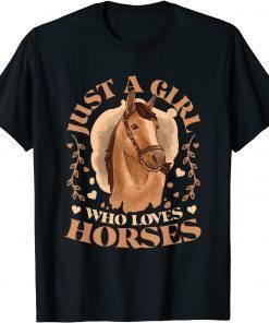 Just A Girl Who Loves Horses Cute Girls Horse Gift T-Shirt