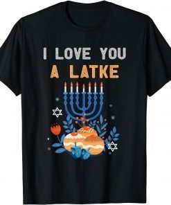 Funny Love A Latke Hanukkah Menorah Nine Candles Gift T-Shirt