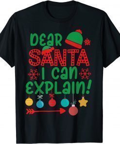 Dear Santa I Can Explain Funny Christmas Matching Pajama Unisex TShirts