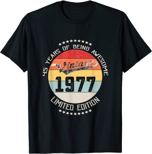 T-Shirt Vintage 1977 45th Yrs Old Birthday 45 Years Being Awesome