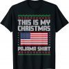 Official This Is My Christmas Pajama Shirt Political Ugly Xmas Shirts