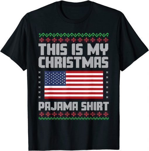 Official This Is My Christmas Pajama Shirt Political Ugly Xmas Shirts