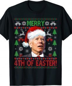 Funny Merry 4th Of Easter Funny Joe Biden Christmas Ugly Sweater Shirts