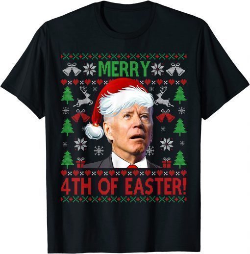 Funny Merry 4th Of Easter Funny Joe Biden Christmas Ugly Sweater Shirts