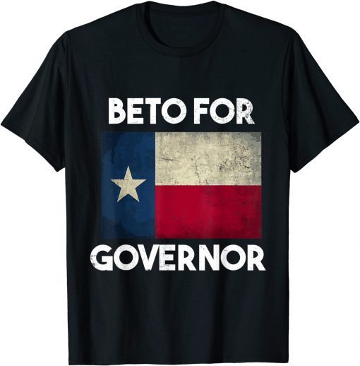 Funny Beto for Governor Texas Vote O'Rourke 2022 Anti Abbott T-Shirt