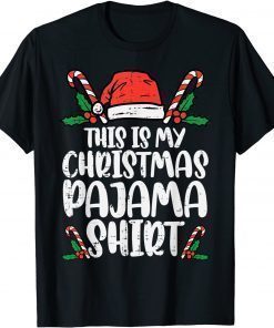 Funny This Is My Christmas Pajama Funny Xmas PJs Men Women T-Shirt