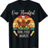 2021 One Thankful Dialysis Nurse Thanksgiving turkey Vintage men T-Shirt