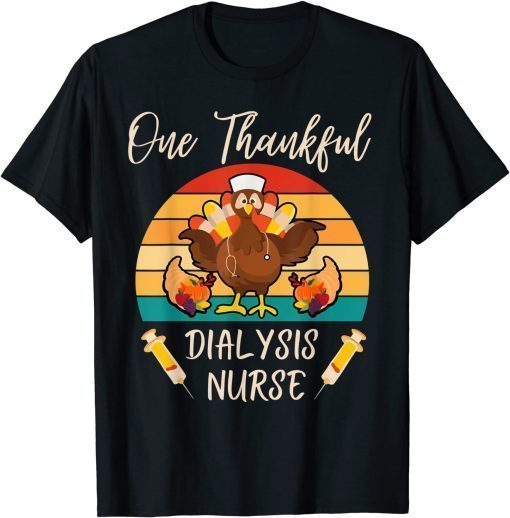 2021 One Thankful Dialysis Nurse Thanksgiving turkey Vintage men T-Shirt