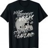 2021 What Happens in Vegas Started In Oakland Football Fan Gift T-Shirt
