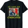 Funny Fire Fauci For Christmas Arrest Dr Fauci Christmas Mandate Gift T-Shirt