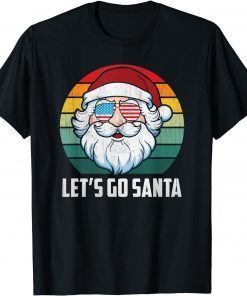 Vintage Retro Santa Let's Go Santa Christmas Gift Tee Shirts
