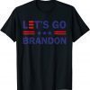 Official Lets Go Brandon Tee Funny Trendy sarcastic Let's Go Brandon TShirt