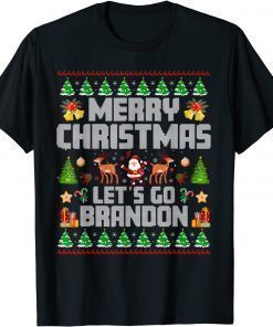 Merry Christmas Let's go Branson Brandon Ugly Sweater Style Tee Shirts