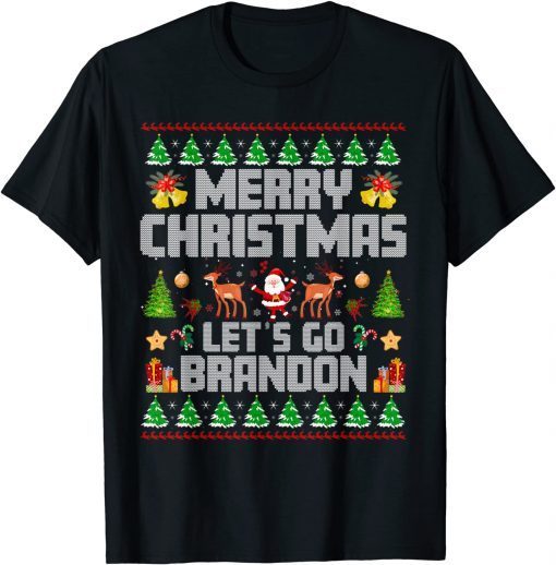 Merry Christmas Let's go Branson Brandon Ugly Sweater Style Tee Shirts