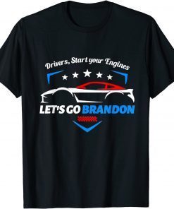 T-Shirt Let's Go Brandon Racing Car US Start Your Engine