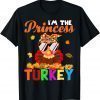 Official I'm The Princess Turkey Cute Thanksgiving Turkey Kids Girls Gift Tee Shirts