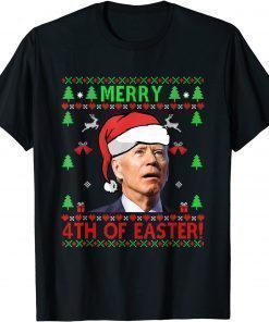 Classic Merry 4th Of Easter Funny Joe Biden Christmas Ugly Sweater 2022 Shirts