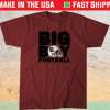 Big Boy Football South Carolina Shirt