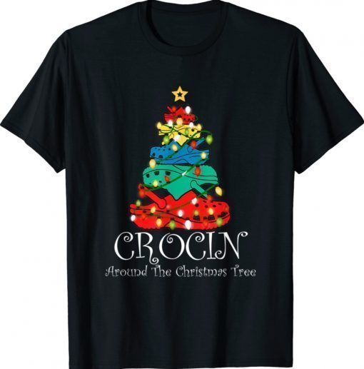 Crocin Around The Christmas Tree Funny Xmas Christmas Pajama Shirt