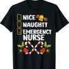 Nice Naughty Emergency Nurse Christmas Santa Checklist Shirt