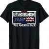 Lets Go Brandon America Trump 2024 Anti Biden Shirt