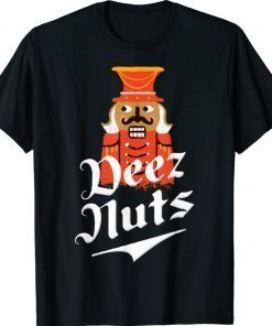 Deezs Nuts Men Nutcrackers Christmas Shirt