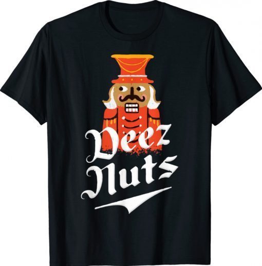 Deezs Nuts Men Nutcrackers Christmas Shirt