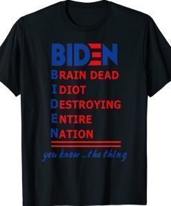 Republicans Voter Anti Joe Biden Brain Sead Shirt