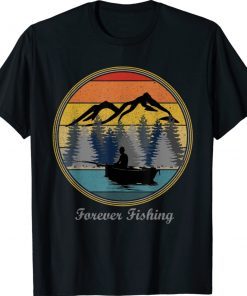 Love Fishing Forever Retirement Mountain Sunset Retreat Shirt