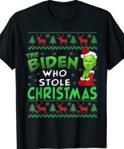 Funny Christmas Biden Who Stole Christmas T-Shirt