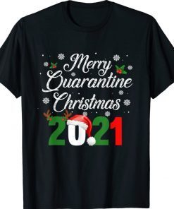 Merry Quarantine Christmas 2021 Shirt