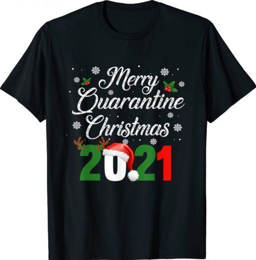 Merry Quarantine Christmas 2021 Shirt