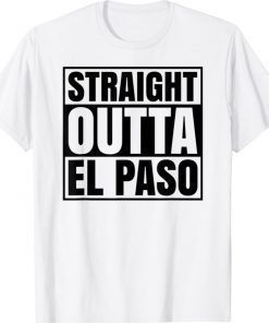 Straight Outta El Paso Texas Chucotown Mexican Flag Chicano Shirt
