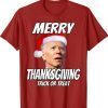 Funny Joe Biden Merry Thanksgiving Trick Or Treat Shirt