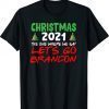 Christmas 2021 The One Where We say Brandon Shirt