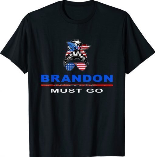 Brandon Must Go Messy Bun America Flag Shirt