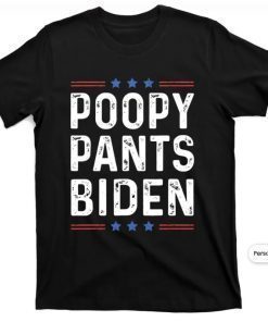 Poopy Pants Biden, Lets Go Brandon, Fjb, Pro Trump TShirt