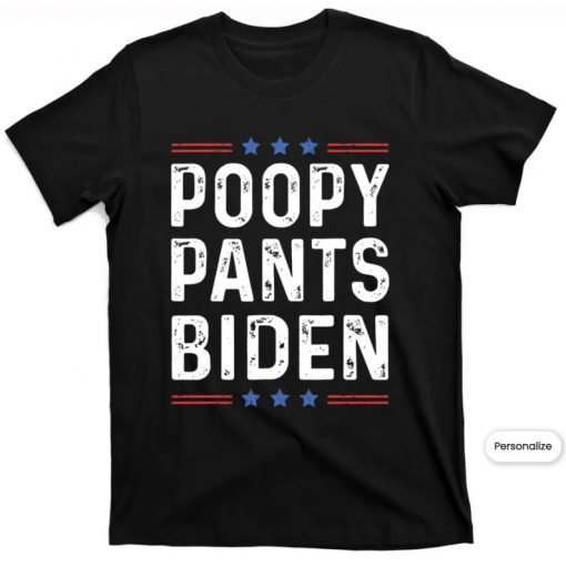 Poopy Pants Biden, Lets Go Brandon, Fjb, Pro Trump TShirt