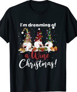 I'm Dreaming of a Wine Christmas Shirt