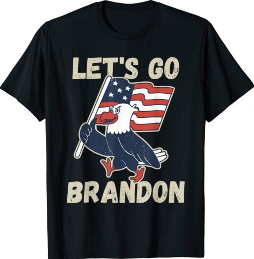 Let's Go Brandon Biden Chant Eagle Strikes Again Shirt