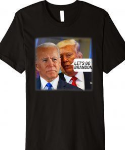 Funny Trump Whispering Joe Biden Let's Go Brandon Anti Biden Shirt